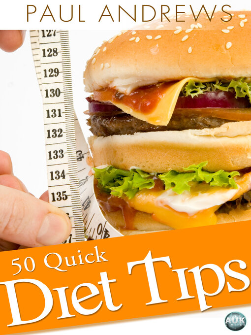 Title details for 50 Quick Diet Tips by Paul Andrews - Available